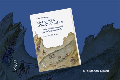 Presentazione Del Libro La Guerra Dacqua Dolce Clueb Editrice E