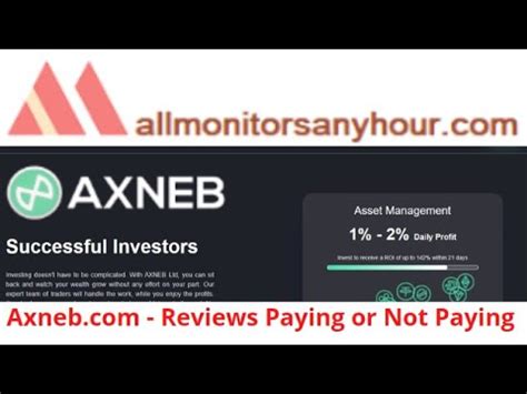 Axneb Reviews Paying Or Not Paying Hyip Daily Update All