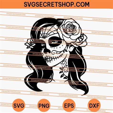 Sugar Skull Lady Svg Skull Lady Svg Skull Svg Horror Svg Svg Secret Shop