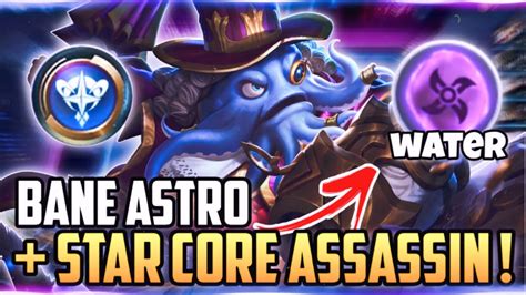 Combo Bane Astro Star Core Assassin Unlimited Ulti Bug Magic Chess