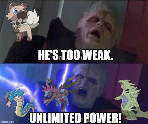 Im Too Weak Unlimited Power Imgflip