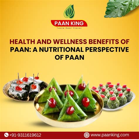 Health and Wellness Benefits of Paan: A Nutritional Perspective of Paan ...