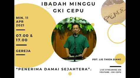 Ibadah Minggu 11 April 2021 GKI Cepu YouTube