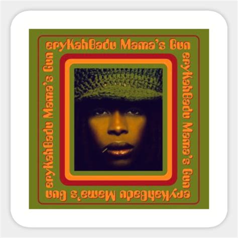 Erykah Badu S Mama S Gun Turns Years Old Lakewood East Dallas