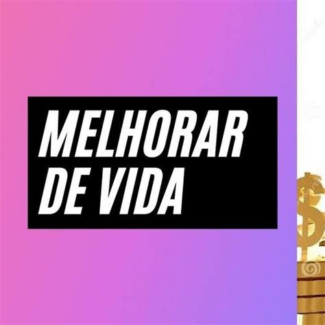 Melhorar De Vida Empreendendo YouTube