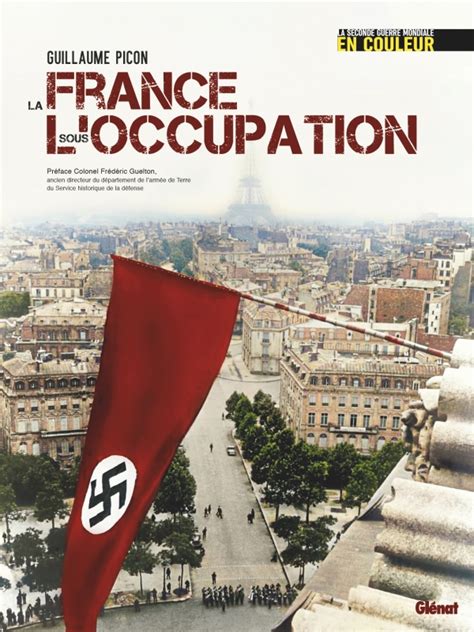 La France Sous L Occupation Ditions Gl Nat