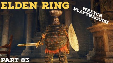 Elden Ring Wretch Playthrough Twitch Stream Part 83 Youtube