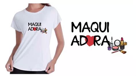 Camiseta Camisa Baby Look Branca Maquiadora Maquiagem Cursos