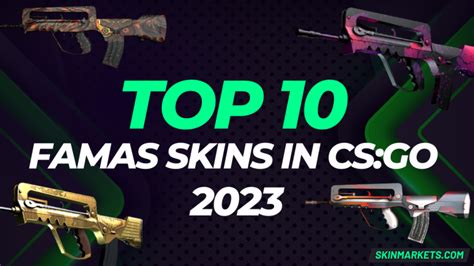 The Best Famas Skins In Cs Go Skinmarkets