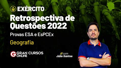 Ex Rcito Retrospectiva De Quest Es Provas Esa E Espcex