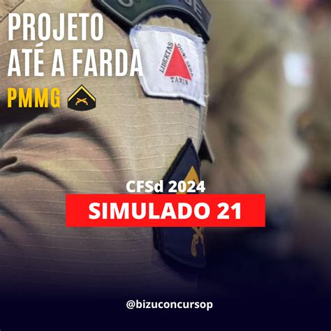 SIMULADO 21 PÓS EDITAL CFSd PMMG 2024 BIZU Concursos Públicos Hotmart