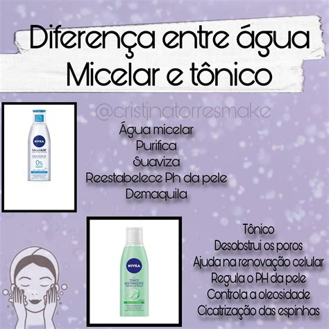 DiferenÇa Entre Água Micelar E TÔnico Você Sabe ️ Água Micelar