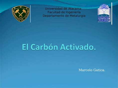 Ppt El Carb N Activado Dokumen Tips