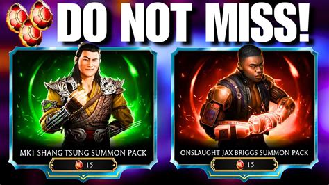 Mk Mobile Mk Shang Tsung And Onslaught Jax Pack Opening Do Not