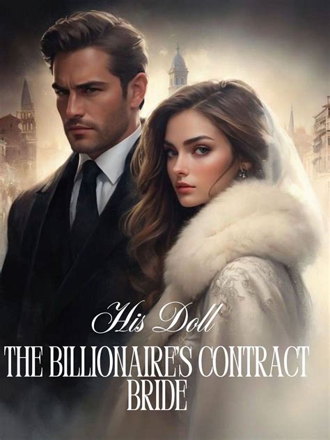 His Doll, The Billionaire’s Contract Bride — by Winter Kim — AlphaNovel