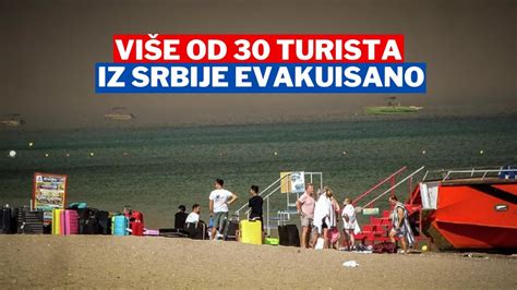 Više Od 30 Turista Iz Srbije Evakuisano Je Iz Južnog Dela Rodosa Koji