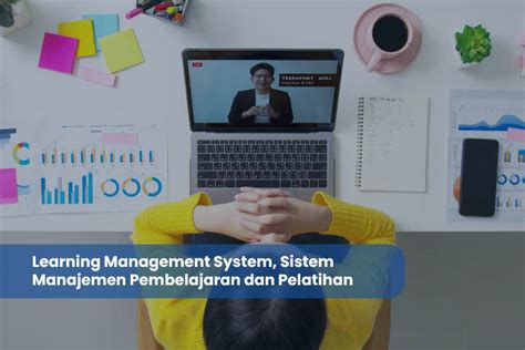 Learning Management System Sistem Manajemen Pembelajaran Dan Pelatihan