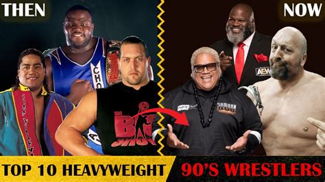 Top 10 Favourite Heavyweight 90s Wrestlers Then And Now Wwe Aew