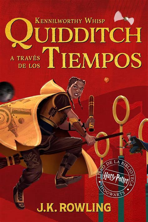 Quidditch a través de los tiempos Harry Potter Libro de la Biblioteca