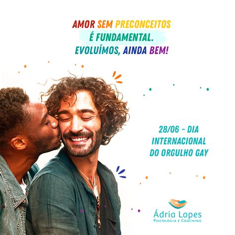 Dia Internacional Do Orgulho Gay Dria Lopes Psicologia E Coaching