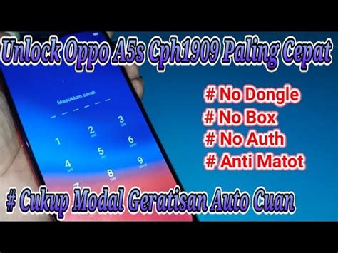 Cara Unlock Oppo A S Lupa Pola Pin Sandi Frp Cph Cukup Usb Only