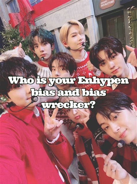 Who Is Your Enhypen Bias And Bias Wrecker