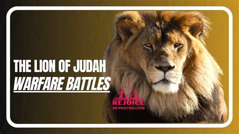 Lion Of Judah Spiritual Warfare Prayer Lion Of Judah Spiritual