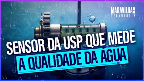 USP Desenvolve Sensor Barato E Simples Para Monitorar A Qualidade Da