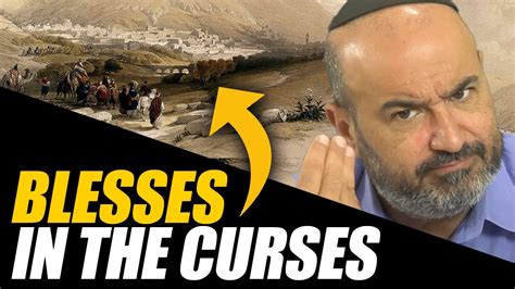 Parashat Re Eh How To See The Blessings In The Curses Weekly