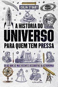 A Hist Ria Do Sistema Solar Para Quem Tem Pressa Porto De Letras Livraria