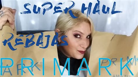 Super Haul Primark Rebajas Febrero Youtube