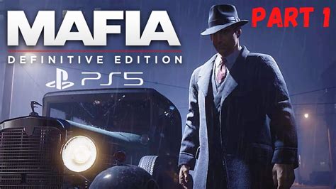 Mafia Definitive Edition (PS5 GAMEPLAY) - YouTube