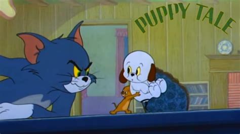 Puppy Tale Tom And Jerry Cartoon Short Film