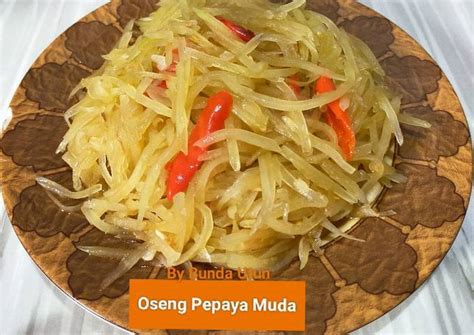 Resep Oseng Pepaya Muda Oleh Yati Yulyati Cookpad