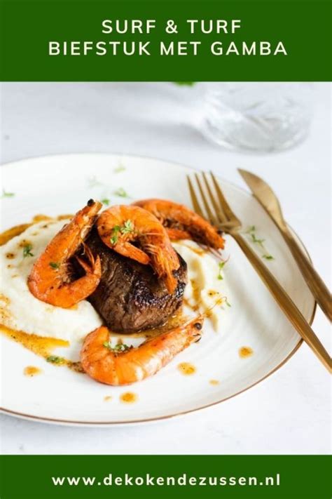 Surf En Turf Recept De Kokende Zussen