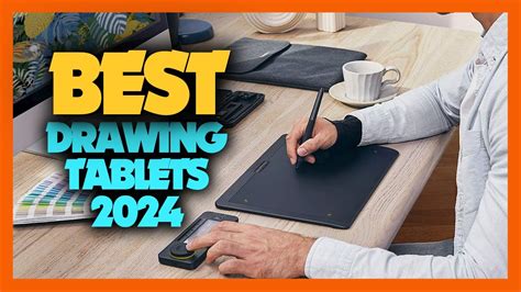 Top 10 Best Drawing Tablet Of 2024 Youtube