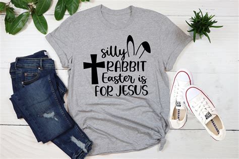 Silly Rabbit Easter Is For Jesus Shirt Easter Shirt Christian Easter