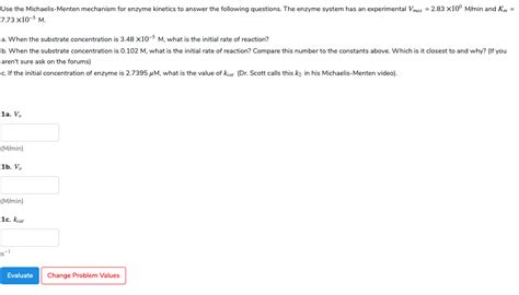 Solved Use the Michaelis-Menten mechanism for enzyme | Chegg.com 