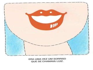 Um Sorriso Chamado Luiz PPT