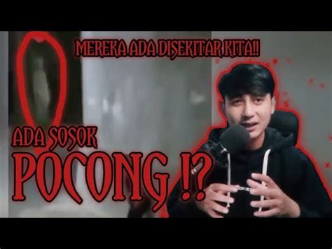 Merinding Ada Sosok Pocong Terlihat Sangat Jelas Youtube