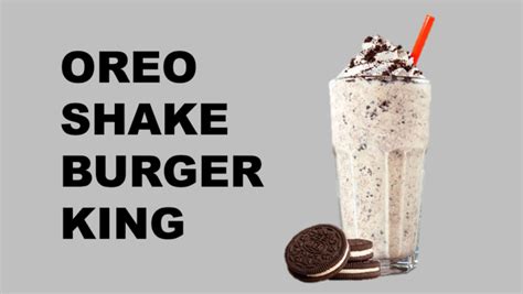 Burger King Oreo Shake Revealed 2024 - BK MENU