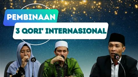 Pembinaan Bersama Qori Internasional Tahun Youtube