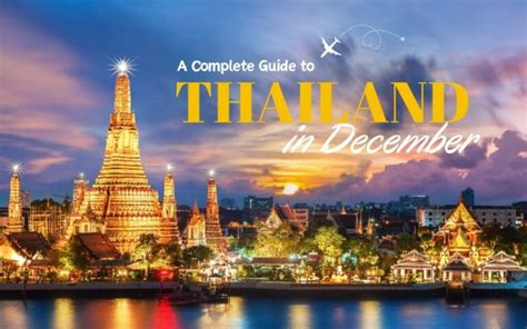 Thailand In December A Complete 2024 Guide IDC Travel