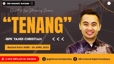 Ibadah Raya Sore Gbi Imra Onsite And Live Streaming Service 24 April