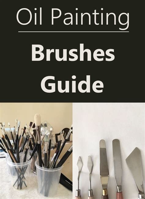 Oil Painting Paint Brushes Guide | Oil painting for beginners, Oil ...