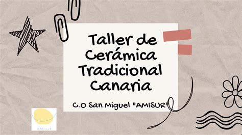 Taller cerámica tradicional Canaria AMISUR