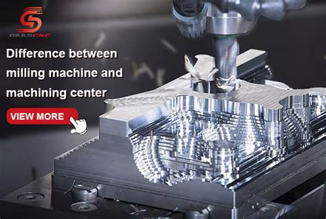 Difference Between Milling Machine And Cnc Machining Center