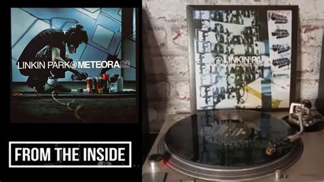 Linkin Park From The Inside Meteora Vinyl Addiction Youtube