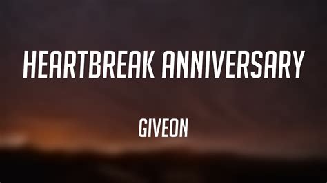 Heartbreak Anniversary Giveon Lyrics Exploring Youtube