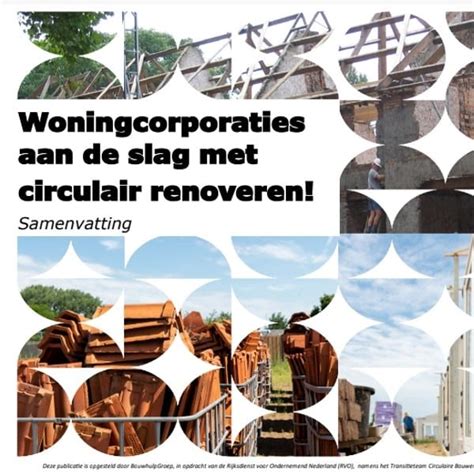 Woningcorporaties Aan De Slag Met Circulair Renoveren Samenvatting